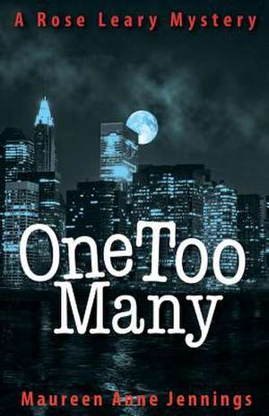 One Too Many de Maureen Anne Jennings