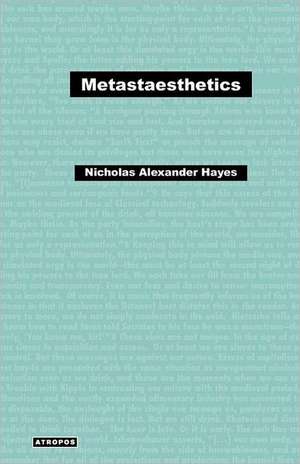 Metastaesthetics de Nicholas Alexander Hayes