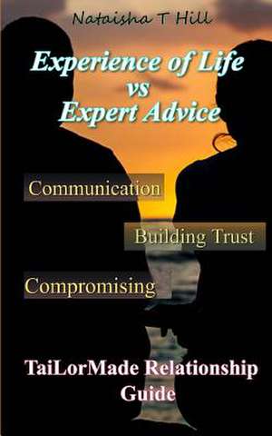 Experience of Life vs. Expert Advice