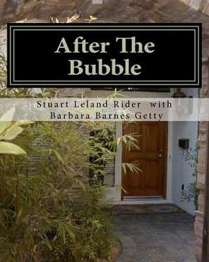 After the Bubble de MR Stuart Leland Rider