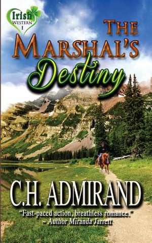 The Marshal's Destiny