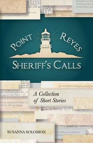 Point Reyes Sheriff's Calls