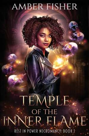 Temple of the Inner Flame de Amber Fisher