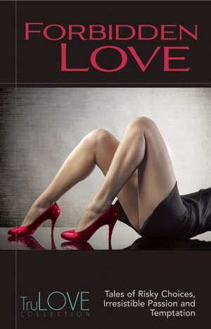 Forbidden Love: Trulove Collection de Anonymous