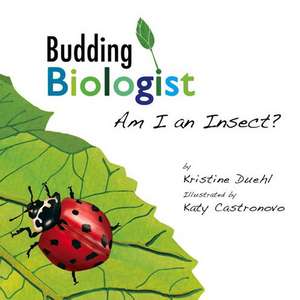 Am I an Insect? de Kristine Duehl