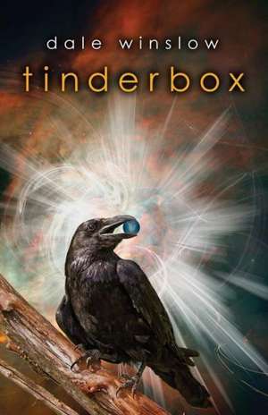 Tinderbox de Dale Winslow