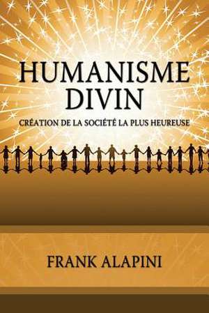 Humanisme Divin de Frank Ignace Alapini