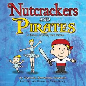 Nutcrackers and Pirates