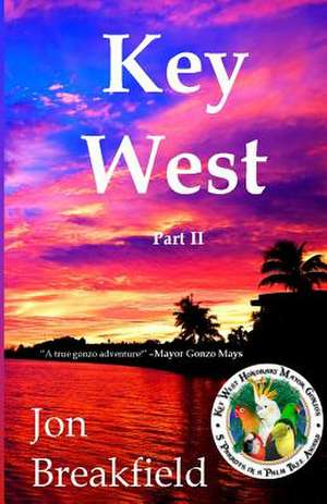 Key West de Jon Breakfield