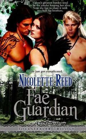 Fae Guardian de Nicolette Reed