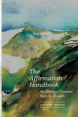 The Affirmation Handbook