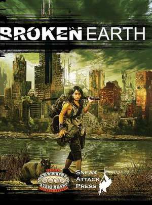 Broken Earth (Savage Worlds) de Matthew J. Hanson