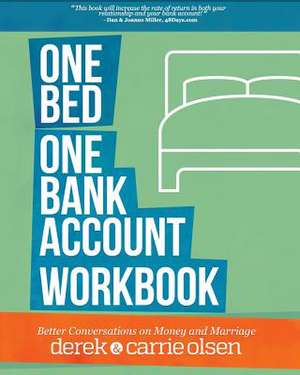 One Bed, One Bank Account Workbook de Derek Olsen