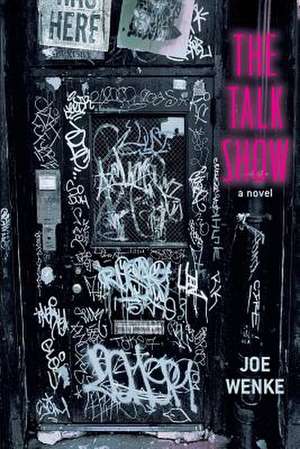 The Talk Show a Novel