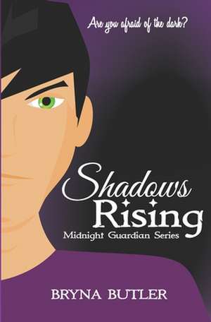 Shadows Rising de Bryna Butler