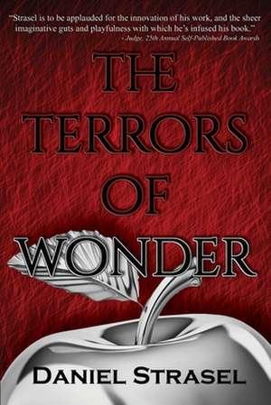 The Terrors of Wonder de Daniel Strasel