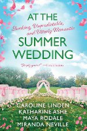 At the Summer Wedding de Katharine Ashe