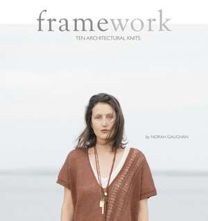 Framework de Norah Gaughan