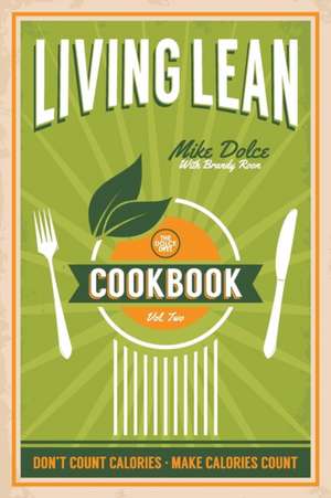 Dolce, M: Dolce Diet Living Lean Cookbook Volume 2