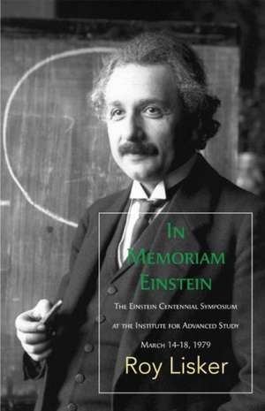 In Memoriam Einstein de Lisker, Roy