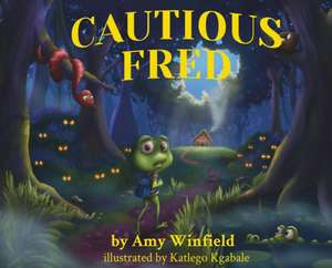 Cautious Fred de Amy Winfield