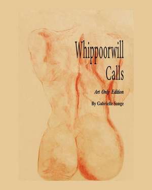 Whippoorwill Calls de Gabrielle Songe