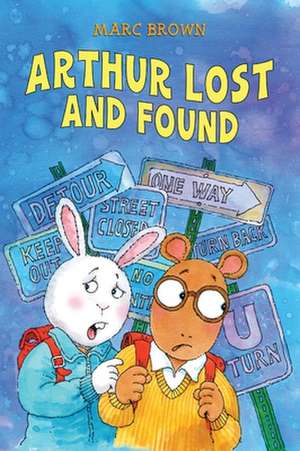 Arthur Lost and Found de Marc Brown