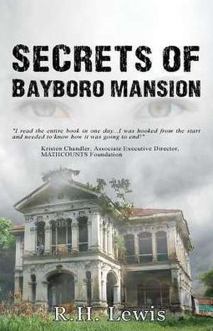 Secrets of Bayboro Mansion