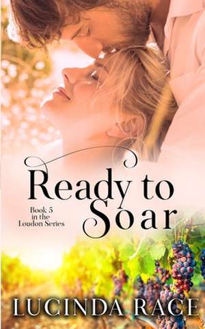 Ready to Soar de Lucinda Race