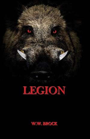 LEGION de W. W. Brock