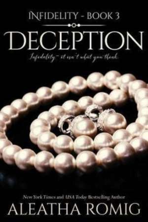 Deception de Aleatha Romig