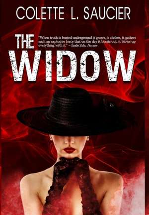 The Widow de Colette L. Saucier