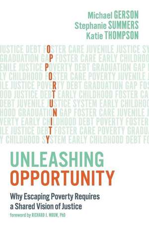 Unleashing Opportunity de Michael Gerson