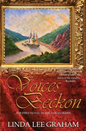 Voices Beckon de Linda Lee Graham