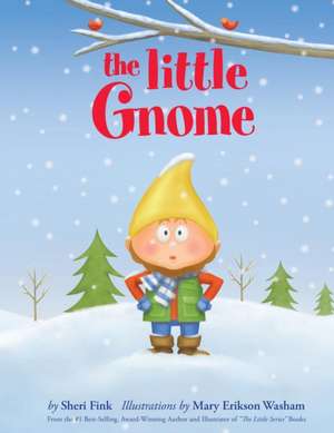 LITTLE GNOME de Sheri Fink