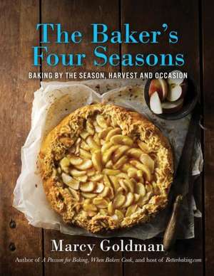 The Baker's Four Seasons de Marcy Goldman