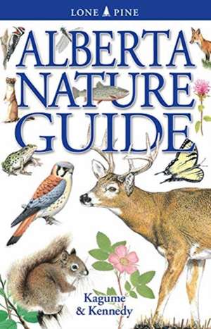 Alberta Nature Guide de Krista Kagume