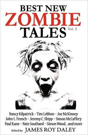 Best New Zombie Tales (Vol 3) de James Roy Daley