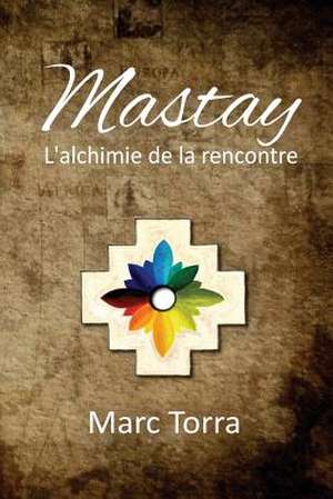 Mastay de Marc Torra