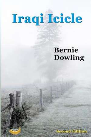 Iraqi Icicle de Bernie Dowling