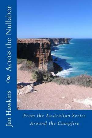 Across the Nullabor de Jan Hawkins