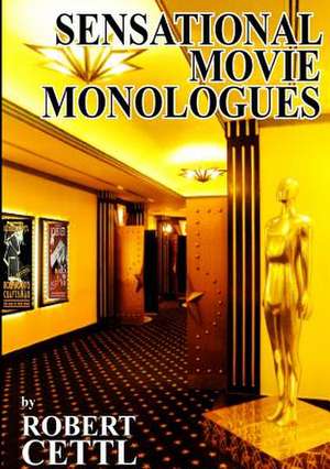 Sensational Movie Monologues