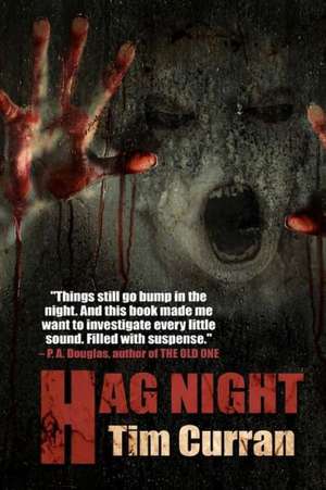 Hag Night: A Zombie Novel de Tim Curran