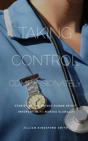 Taking Control Compassionately de Jillian Kingsford Smith