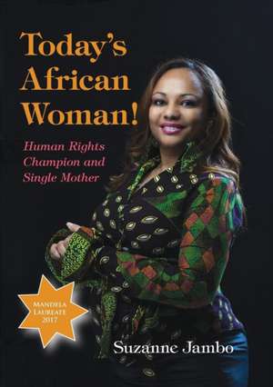 Today's African Woman! de Suzanne Jambo