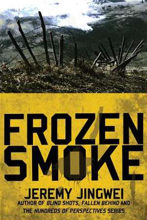 Frozen Smoke de Jeremy Jingwei