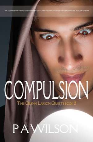 Compulsion de P A Wilson