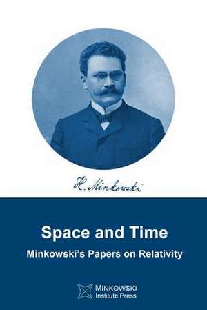 Space and Time de Hermann Minkowski