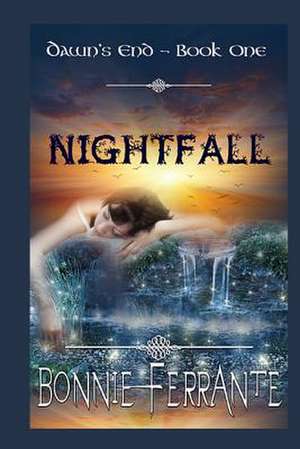 Nightfall de Bonnie Ferrante