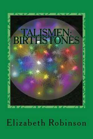 Talismen de Robinson, Elizabeth C.